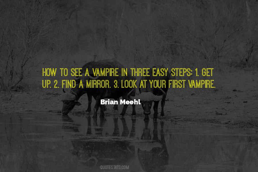 Brian Meehl Quotes #1562508 Brian Meehl Quotes #1562508