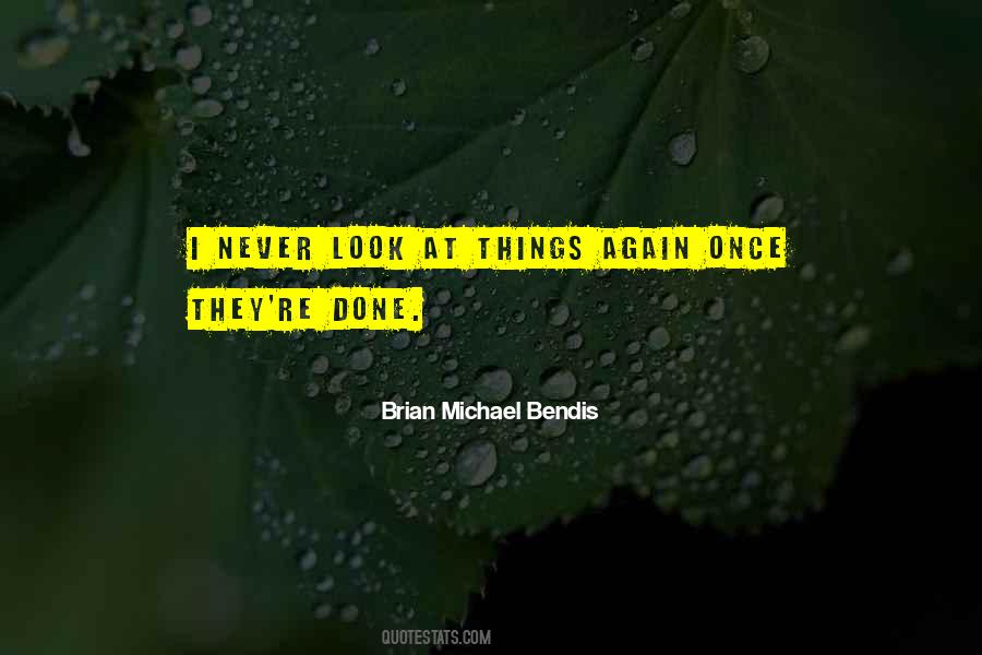 Brian Michael Bendis Quotes #1148737