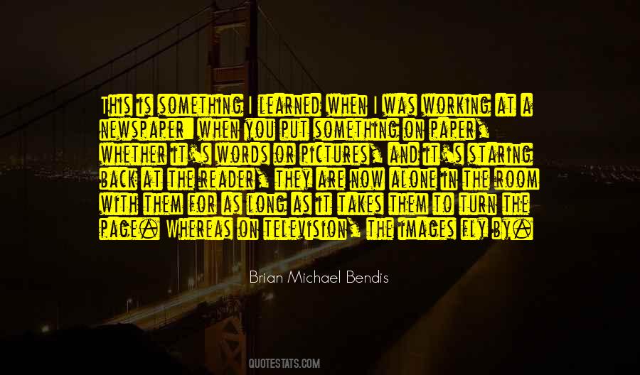 Brian Michael Bendis Quotes #1496793