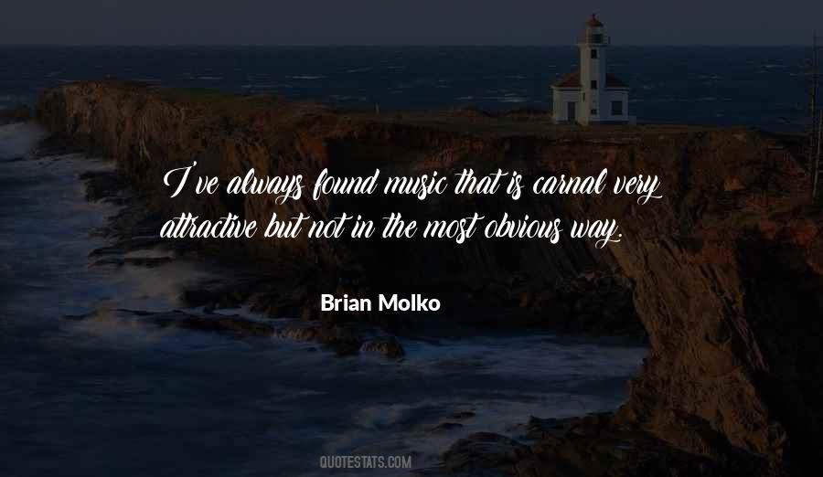 Brian Molko Quotes #360449