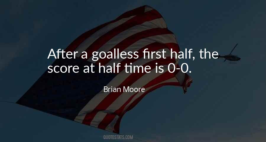 Brian Moore Quotes #1474606