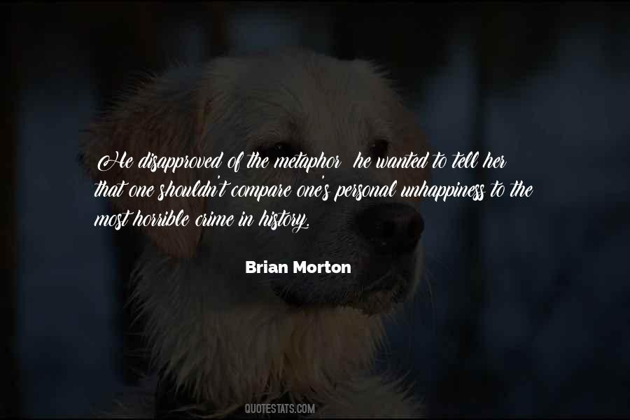 Brian Morton Quotes #1404154