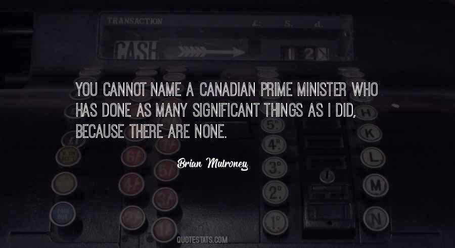 Brian Mulroney Quotes #212335