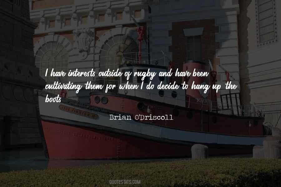 Brian O'Driscoll Quotes #1497511