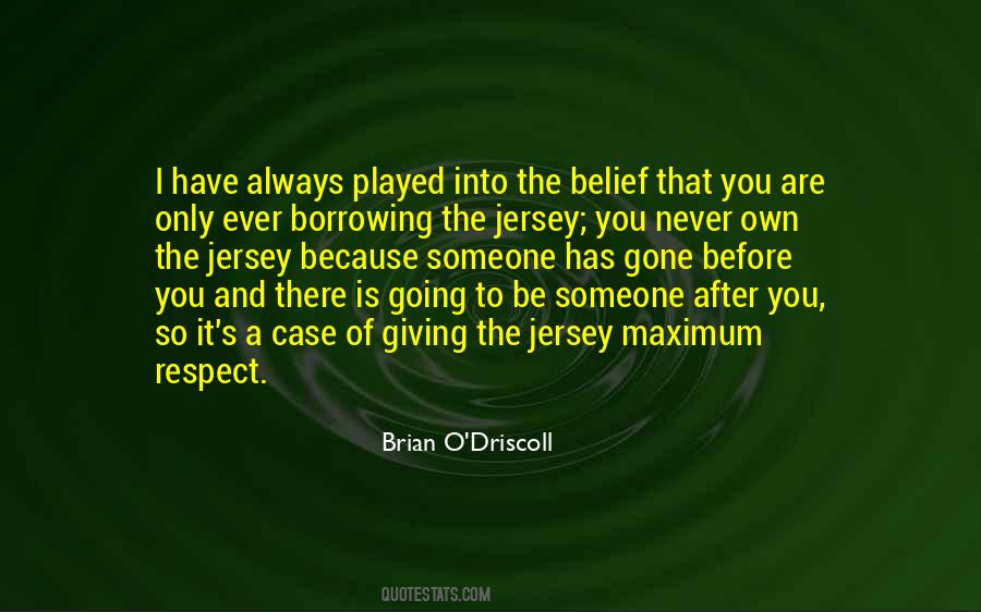 Brian O'Driscoll Quotes #1765650
