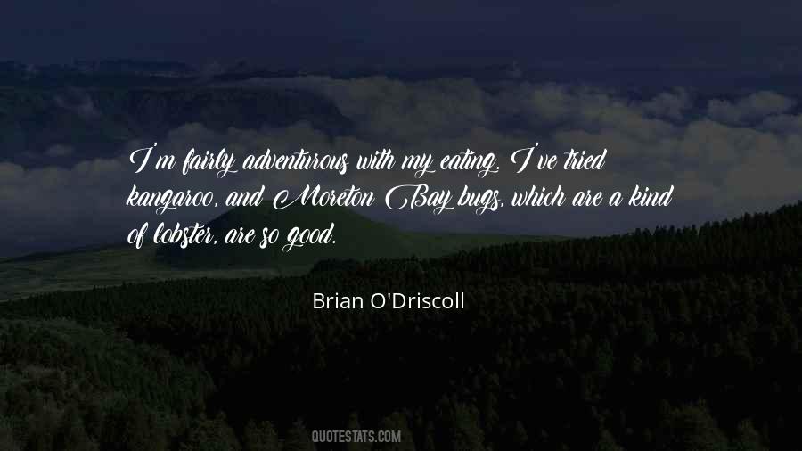 Brian O'Driscoll Quotes #1878431