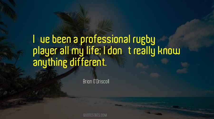 Brian O'Driscoll Quotes #566888