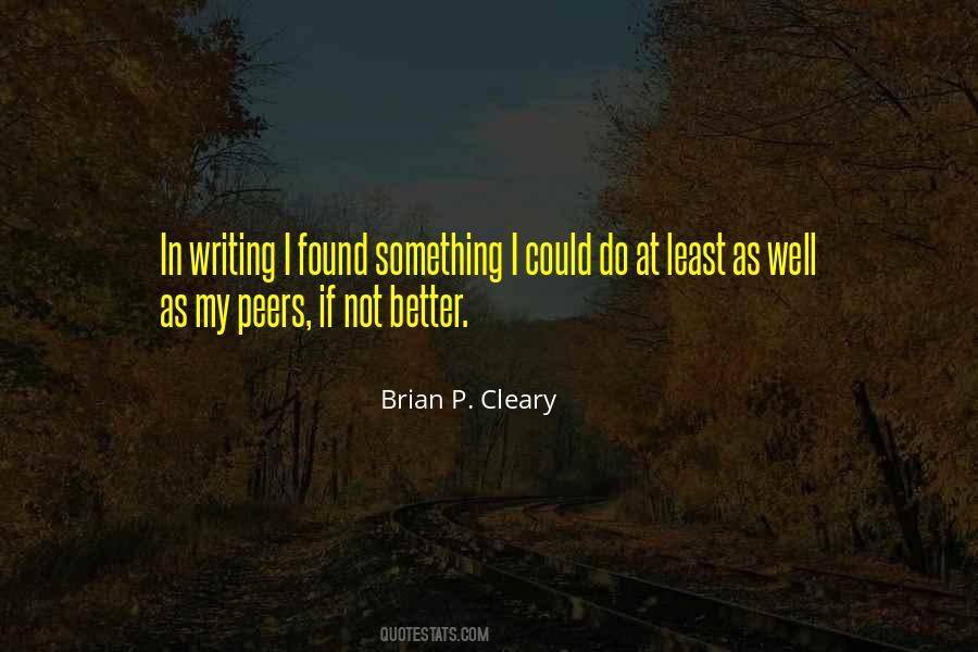Brian P. Cleary Quotes #32474