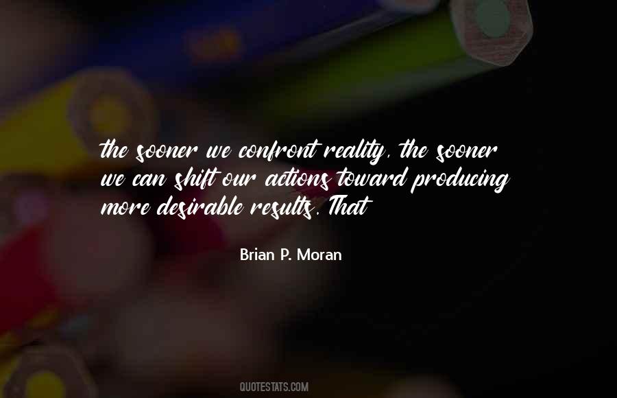 Brian P. Moran Quotes #1024004