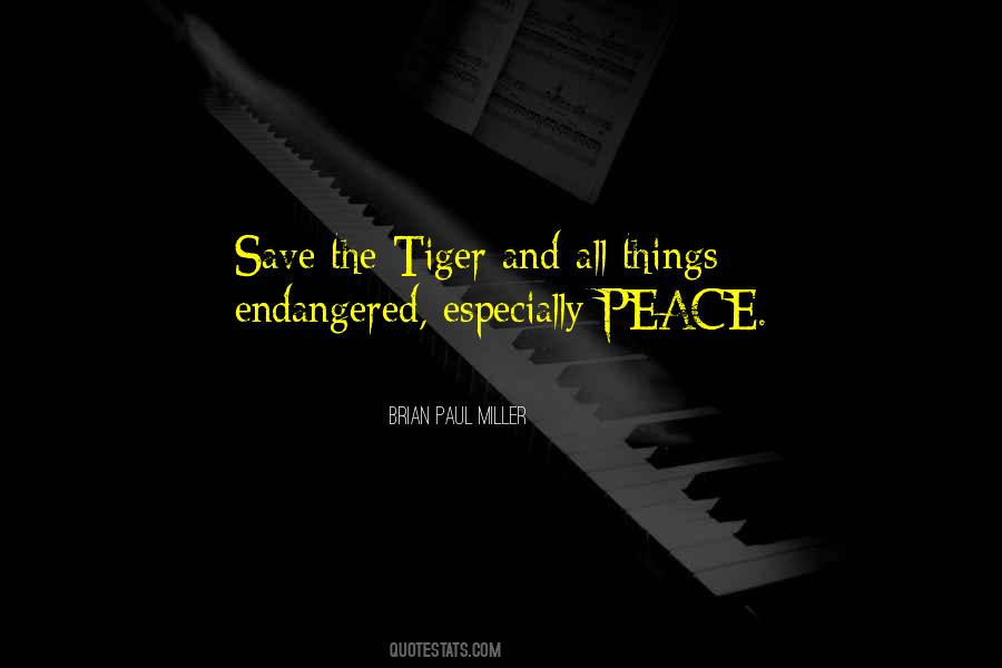 Brian Paul Miller Quotes #1314167 Brian Paul Miller Quotes #1314167
