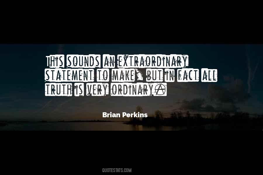 Brian Perkins Quotes #836851