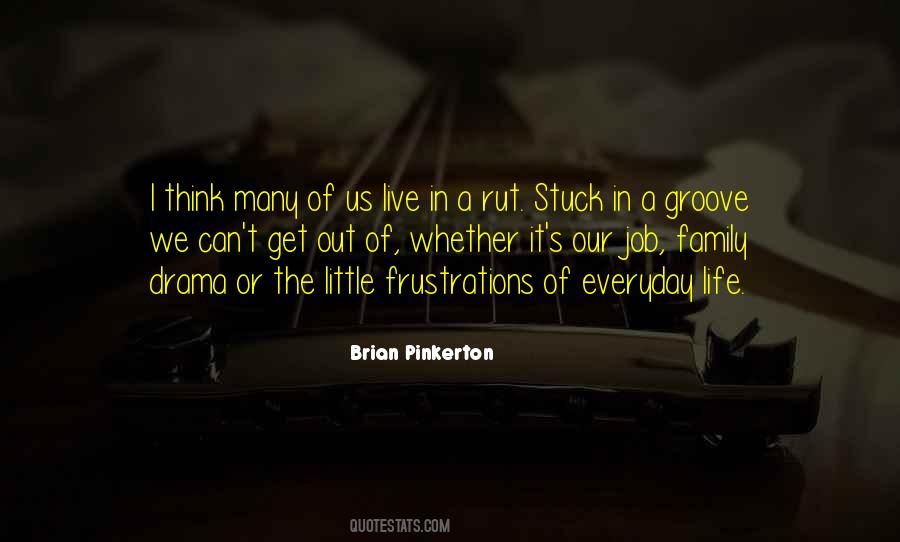 Brian Pinkerton Quotes #249734