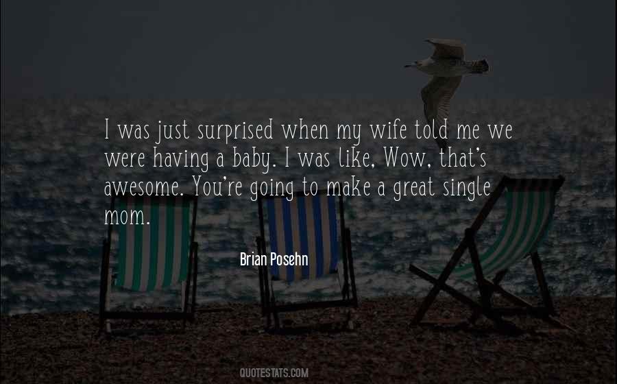 Brian Posehn Quotes #1429940