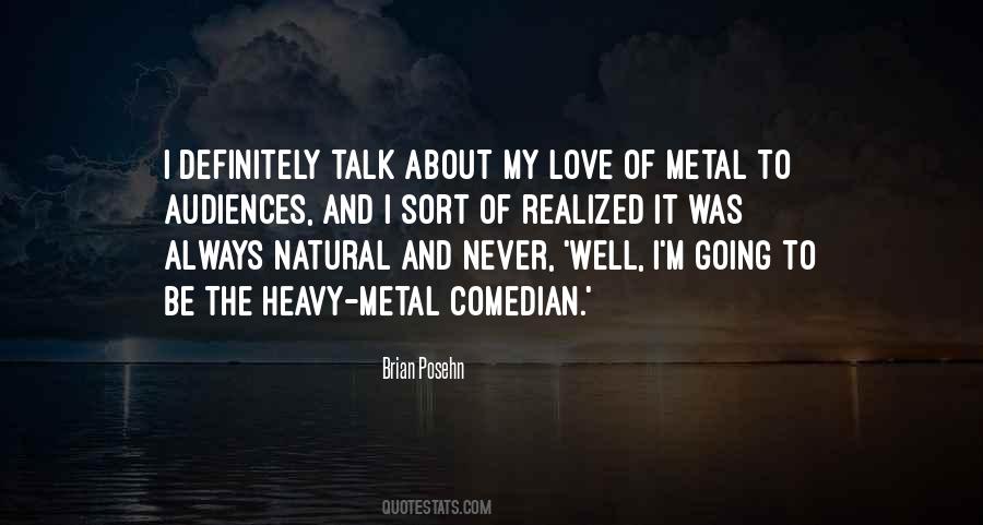Brian Posehn Quotes #490462
