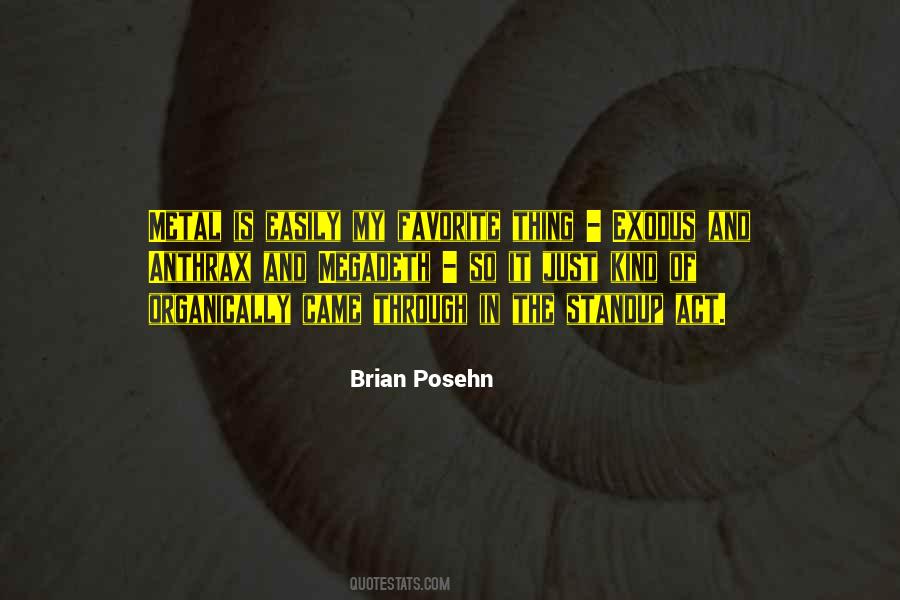Brian Posehn Quotes #534775
