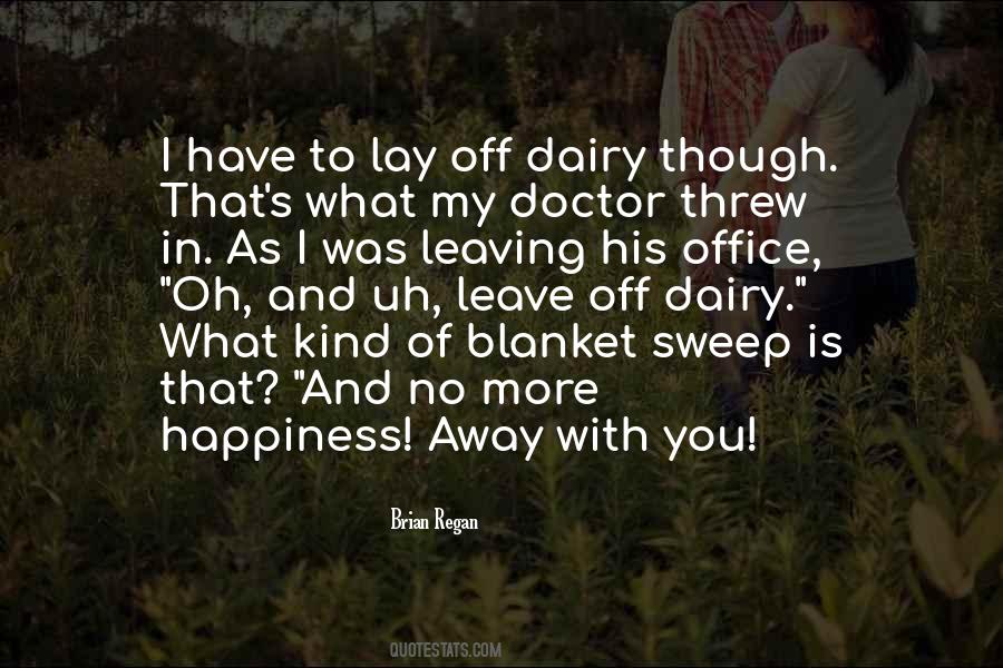 Brian Regan Quotes #1066953