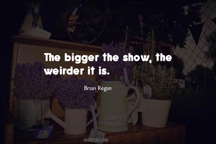 Brian Regan Quotes #1215145