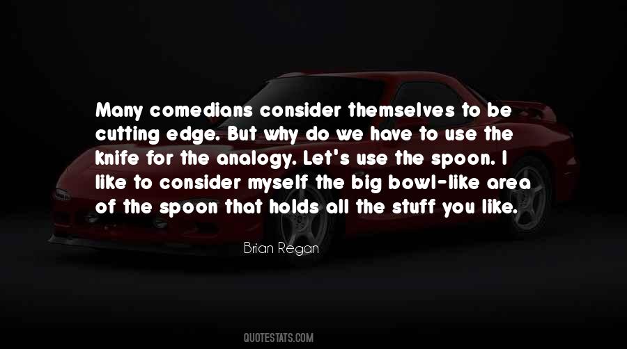 Brian Regan Quotes #843921