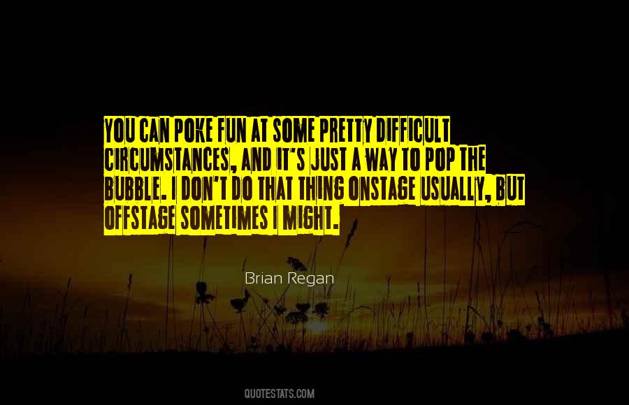 Brian Regan Quotes #967978