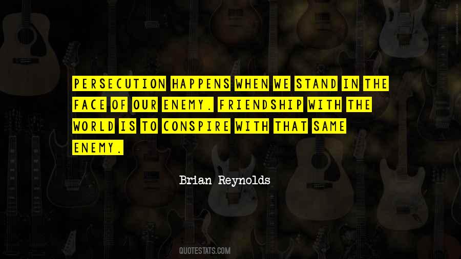 Brian Reynolds Quotes #1122978