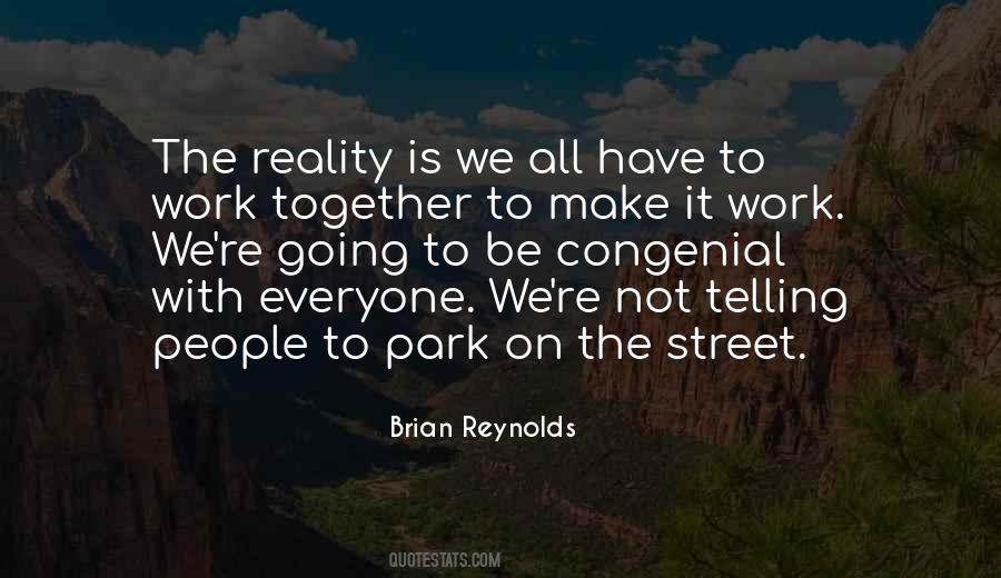 Brian Reynolds Quotes #1877539