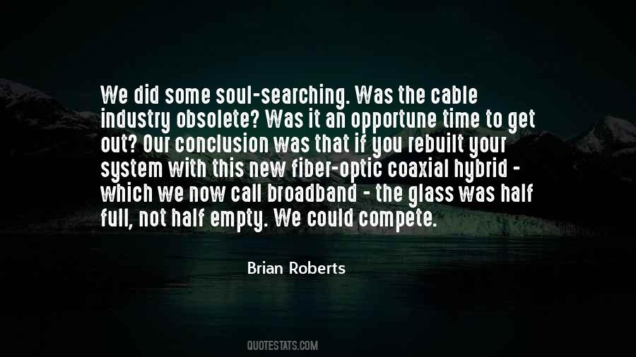 Brian Roberts Quotes #953894