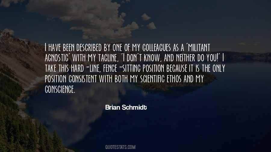 Brian Schmidt Quotes #106991