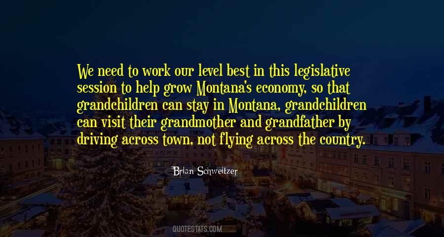 Brian Schweitzer Quotes #1662901