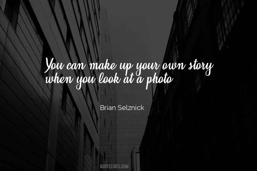 Brian Selznick Quotes #1210089