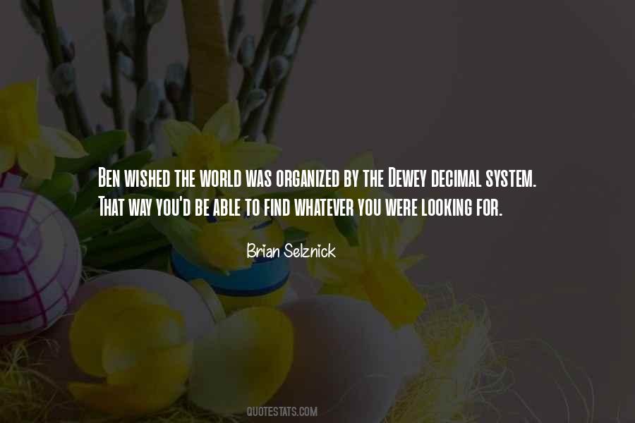 Brian Selznick Quotes #351515