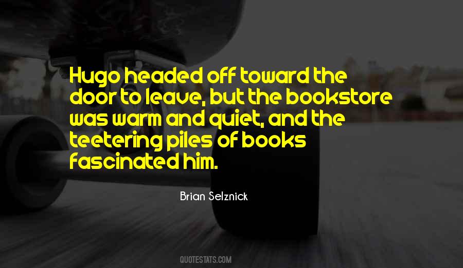 Brian Selznick Quotes #958374