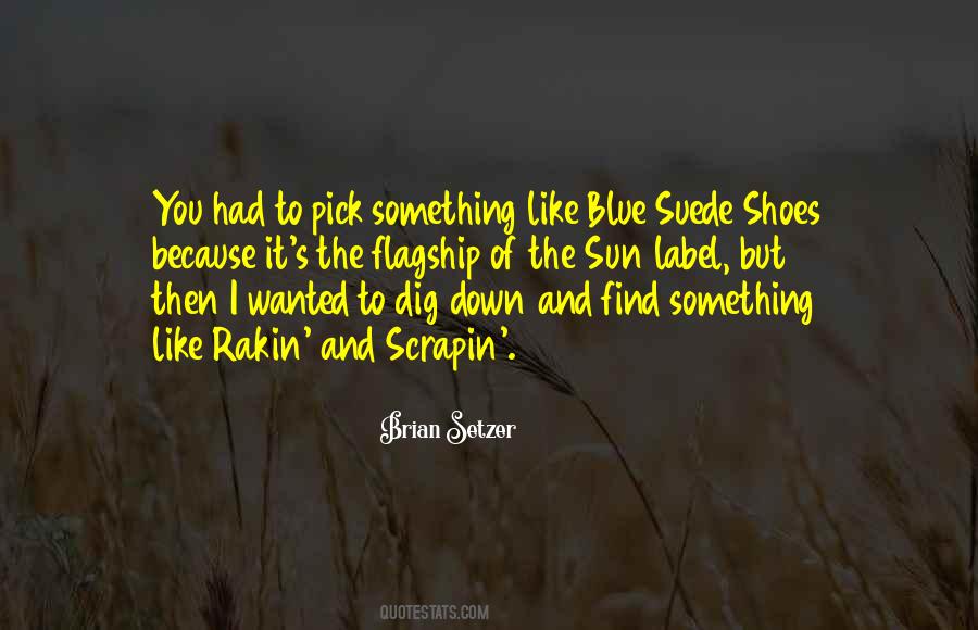 Brian Setzer Quotes #105305