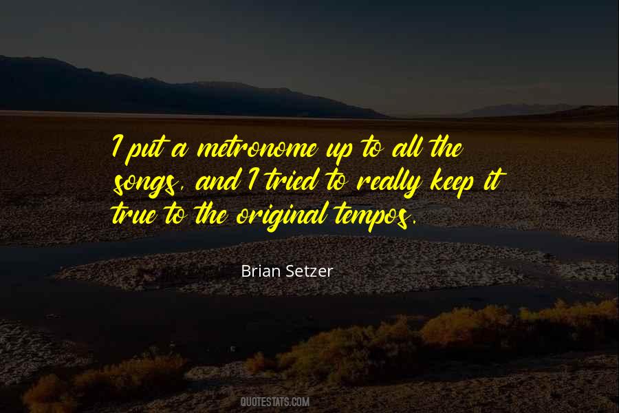 Brian Setzer Quotes #1427565