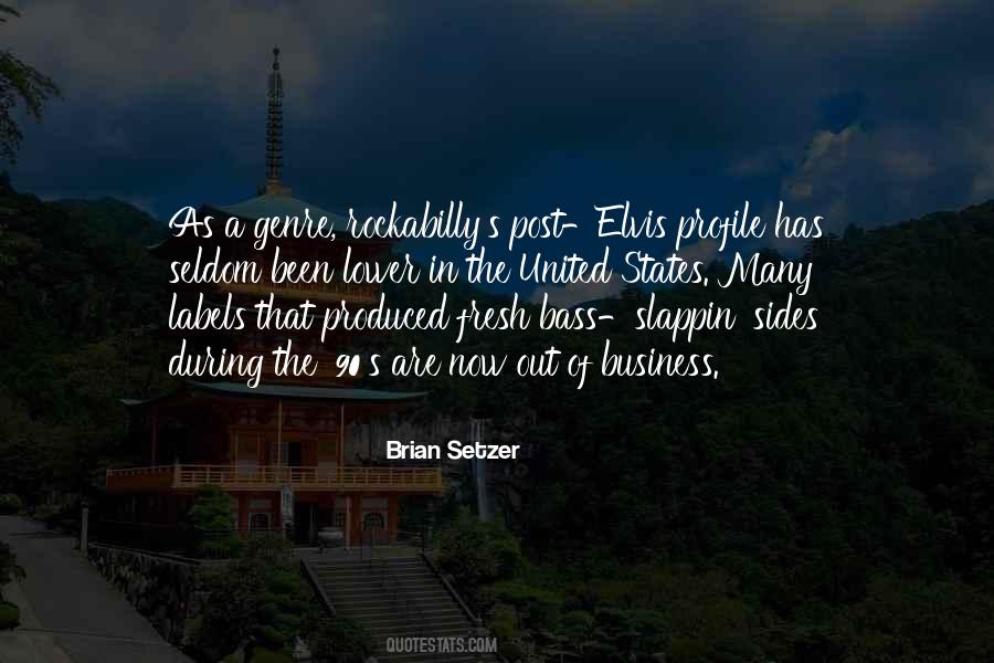 Brian Setzer Quotes #1756788