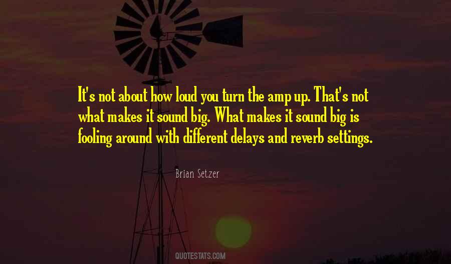 Brian Setzer Quotes #182477