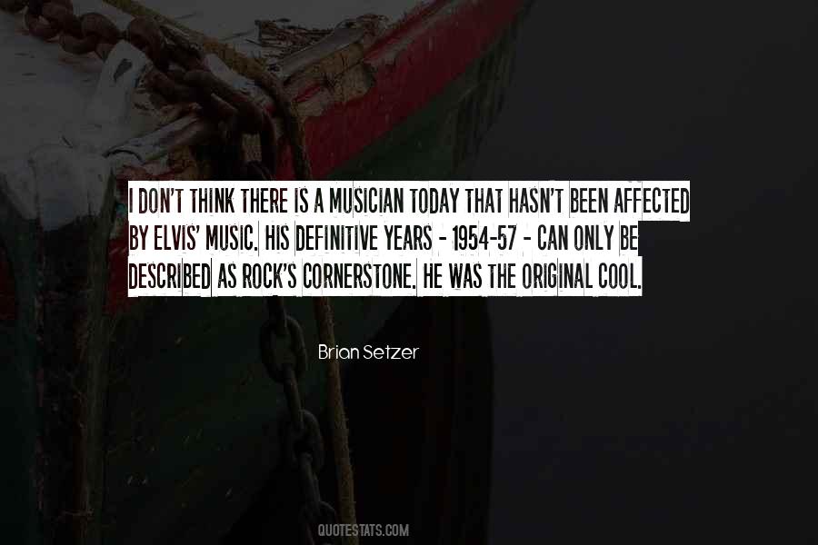 Brian Setzer Quotes #524796