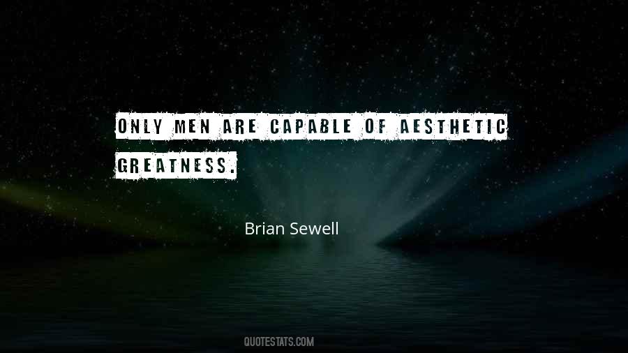 Brian Sewell Quotes #1263397