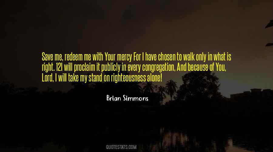 Brian Simmons Quotes #1171182