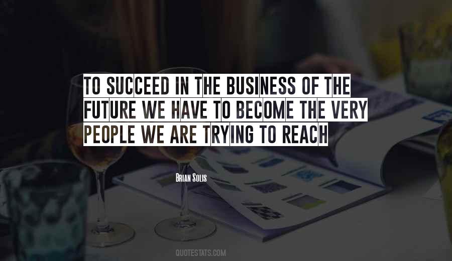 Brian Solis Quotes #1296882