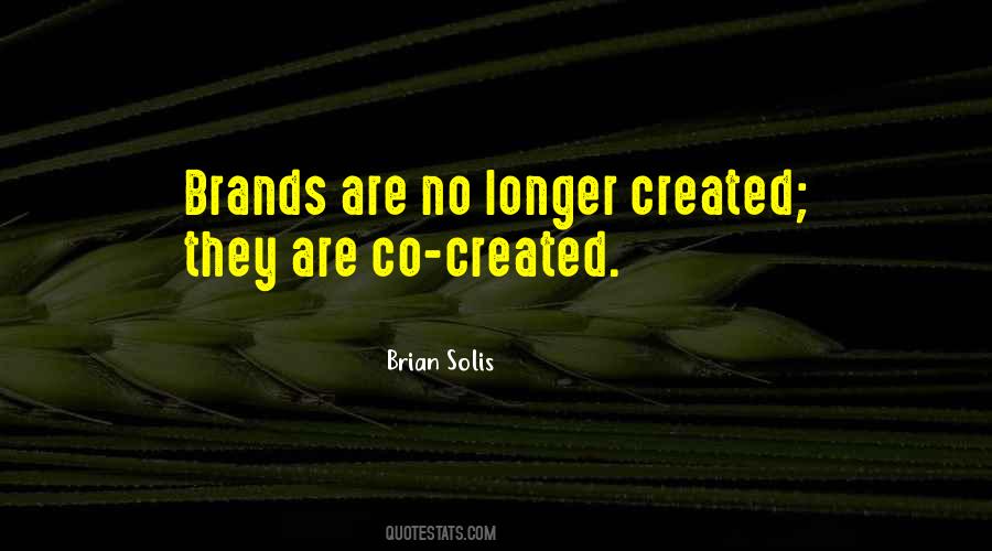 Brian Solis Quotes #285443