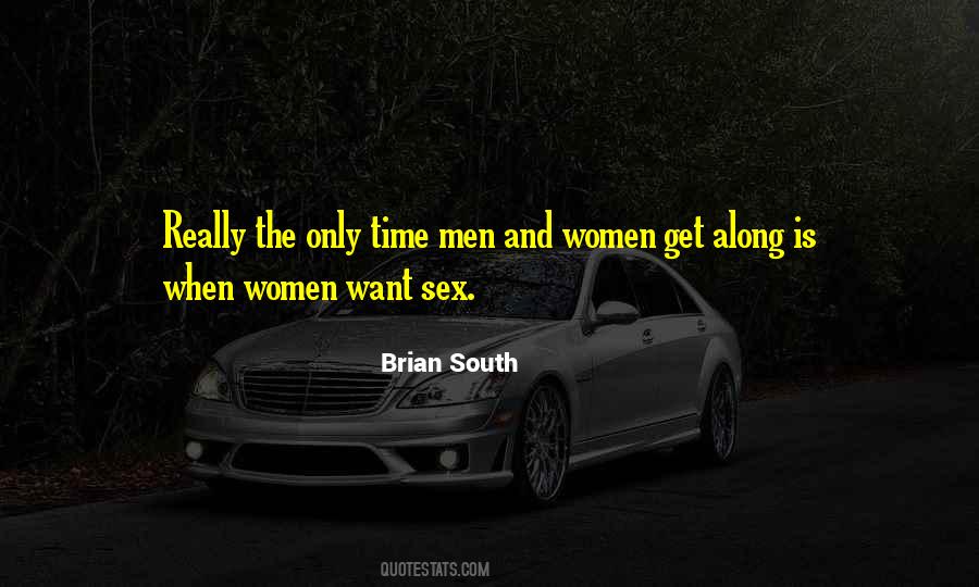 Brian South Quotes #1854063