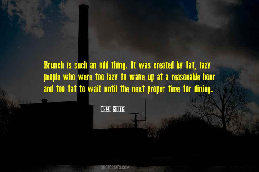 Brian South Quotes #950107