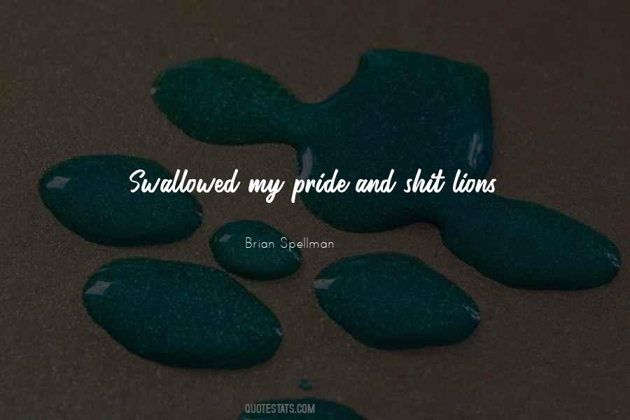 Brian Spellman Quotes #1417605 Brian Spellman Quotes #1417605