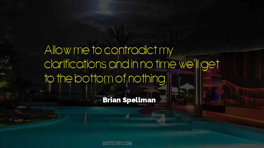 Brian Spellman Quotes #407586