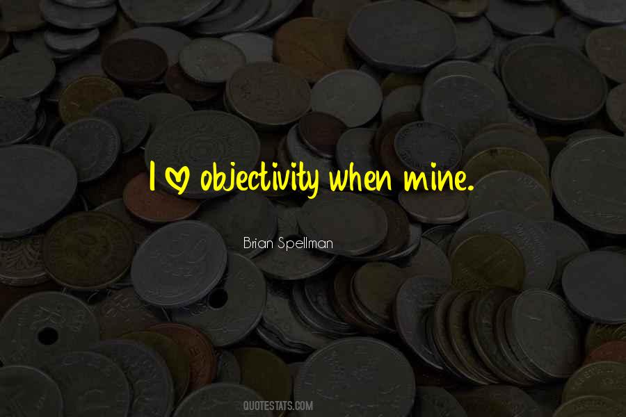 Brian Spellman Quotes #568876 Brian Spellman Quotes #568876