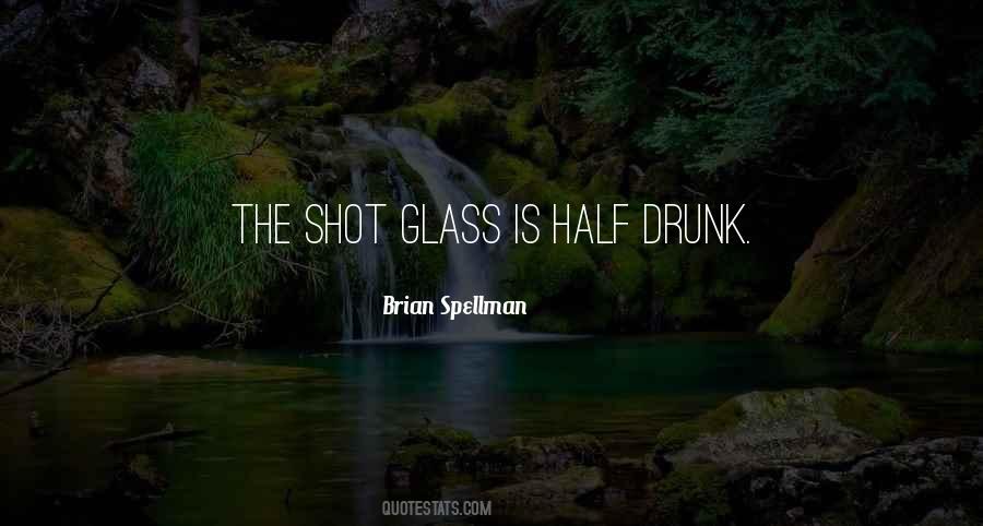Brian Spellman Quotes #668549 Brian Spellman Quotes #668549