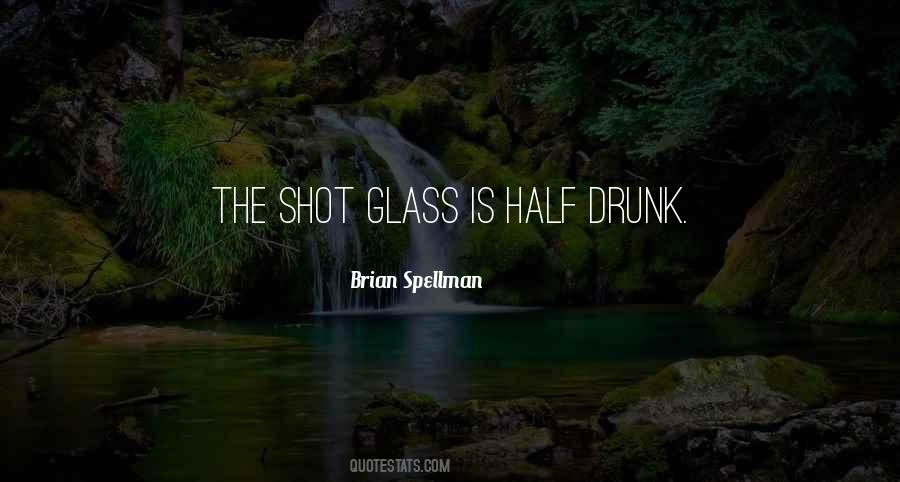 Brian Spellman Quotes #668549