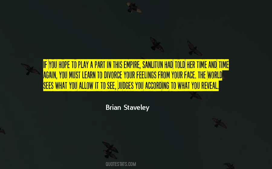 Brian Staveley Quotes #1076688