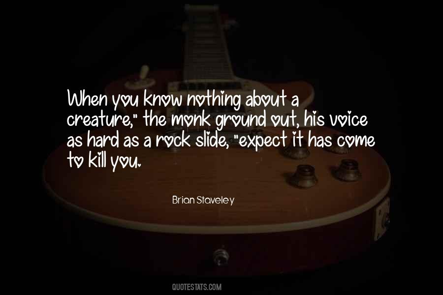 Brian Staveley Quotes #254059