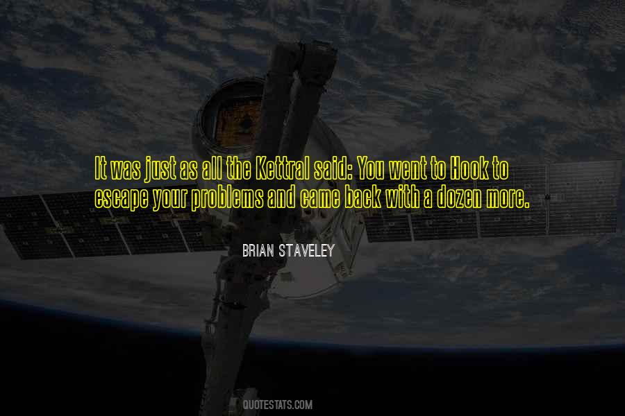 Brian Staveley Quotes #78948